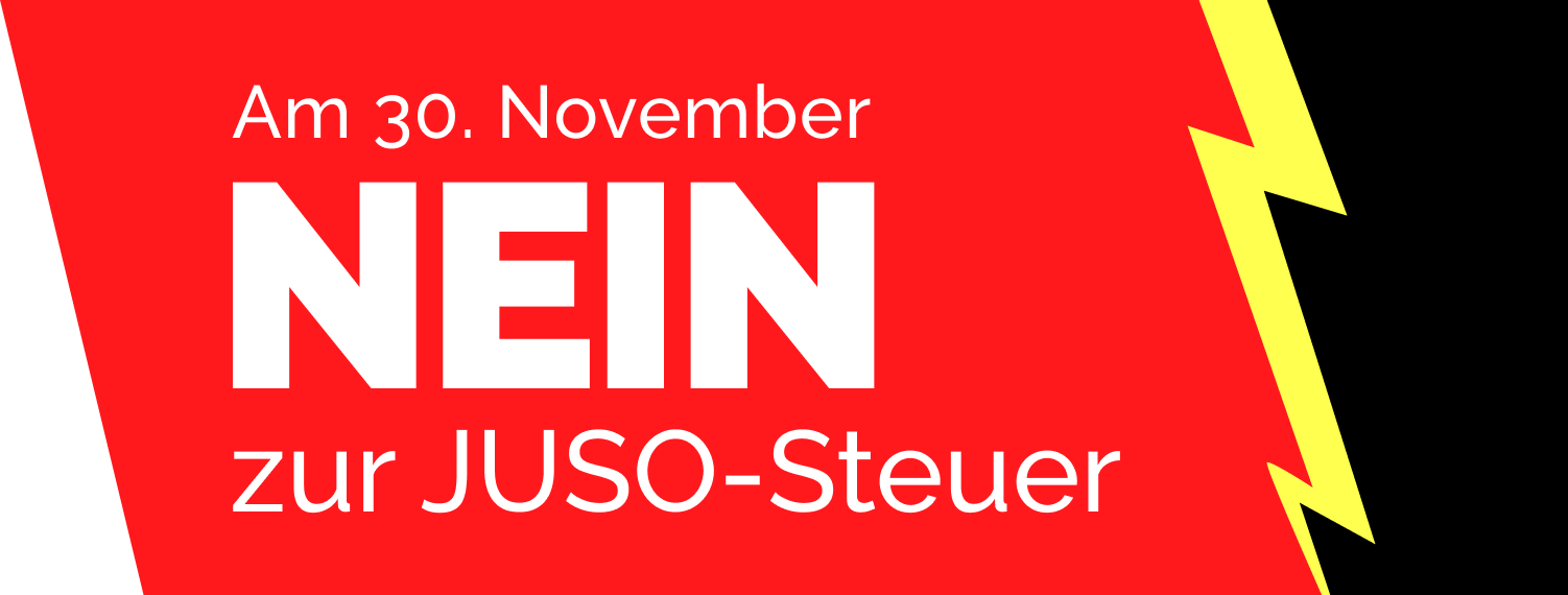Am 30.11.2025: Nein zur extremen JUSO-Initiative, die KMU massiv angreift und die Nachfolgeregelung bei Familienbetrieben verunmöglicht